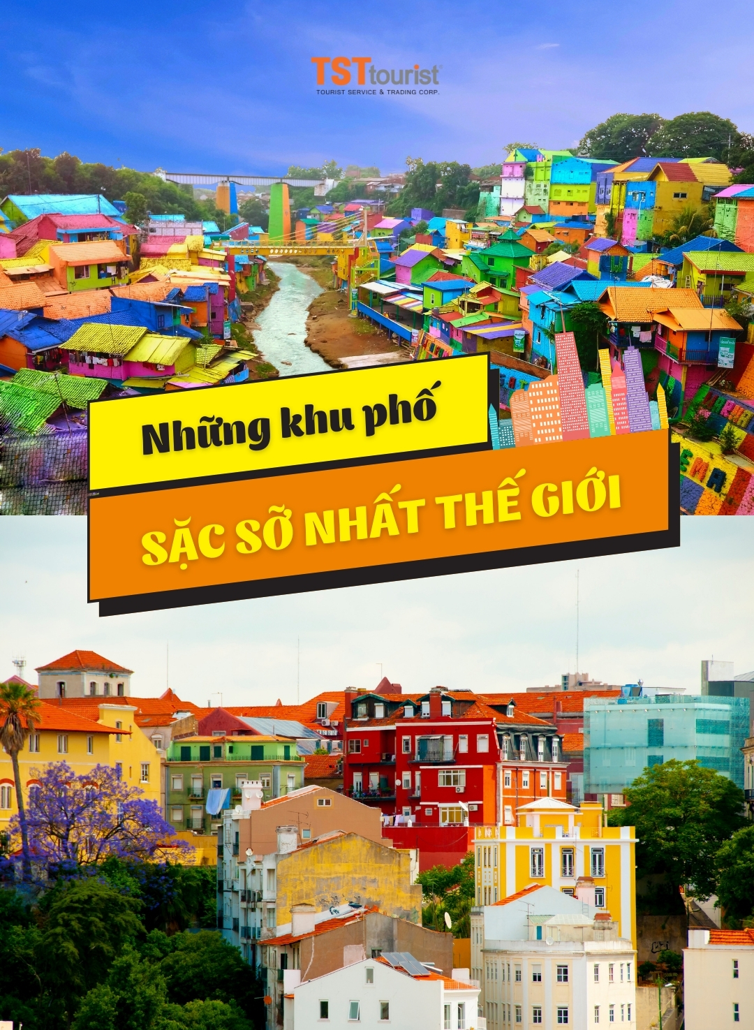 NHỮNG KHU PHỐ SẶC SỠ NHẤT THẾ GIỚI